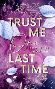 Cover von Trust me one last time