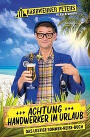 Cover von Achtung: Handwerker im Urlaub