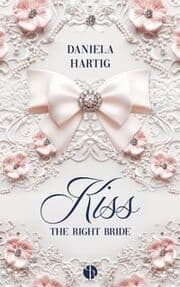 Cover von Kiss the Right Bride