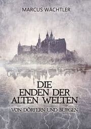 Cover von Von Dörfern und Burgen