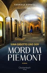 Cover von Sina Casotto und der Mord im Piemont