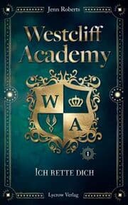 Cover von Westcliff Academy - Ich rette dich