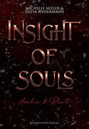 Cover von Insight of Souls - Asche und Blut