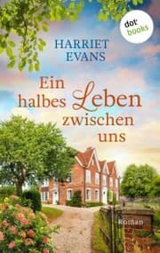 Cover von Ein halbes Leben zwischen uns