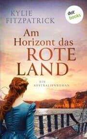 Cover von Am Horizont das rote Land