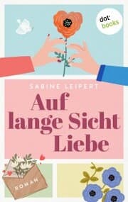Cover von Auf lange Sicht Liebe