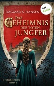 Cover von Das Geheimnis der toten Jungfer - oder: Jungfernmord