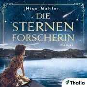 Cover von Die Sternenforscherin