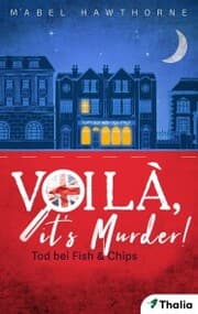 Cover von Voilà, it's Murder - Tod bei Fish & Chips