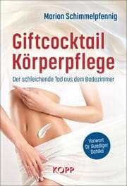 Cover von Giftcocktail Körperpflege