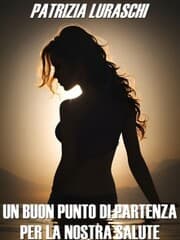 Cover von Un buon punto di partenza per la nostra salute
