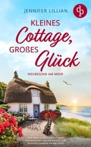Cover von Kleines Cottage, großes Glück