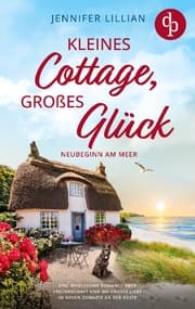 Cover von Kleines Cottage, großes Glück