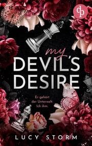 Cover von My Devil's Desire - Er gehört der Unterwelt. Ich ihm.