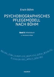 Cover von Psychobiografisches Pflegemodell nach Böhm 2