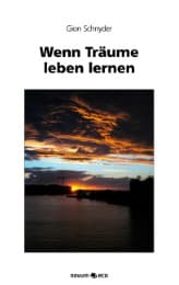 Cover von Wenn Träume leben lernen