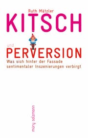 Cover von Kitsch und Perversion