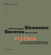 Cover von Plecnik und seine zeitlose Formensprache/Plecnik and his timeless language of forms