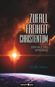 Cover von Zufall, Freiheit, Christentum
