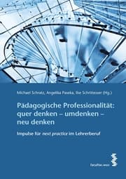Cover von Pädagogische Professionalität: quer denken - umdenken - neu denken