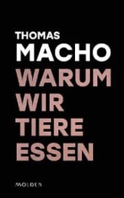 Cover von Warum wir Tiere essen