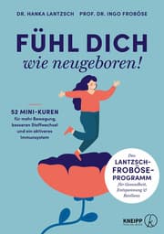 Cover von Fühl dich wie neugeboren!