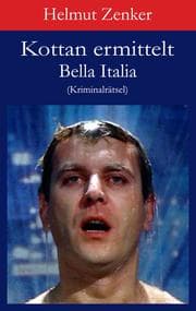 Cover von Kottan ermittelt: Bella Italia