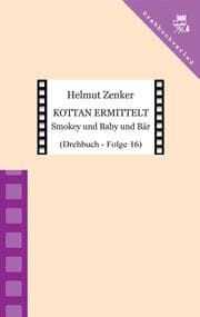 Cover von Kottan ermittelt: Smokey und Baby und Bär