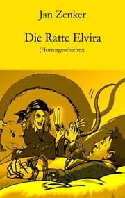 Cover von Die Ratte Elvira