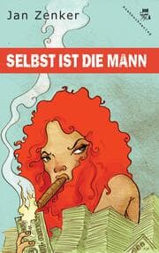 Cover von Selbst ist die Mann