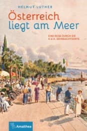 Cover von Österreich liegt am Meer
