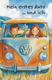 Cover von Mein erstes Auto ... und ich