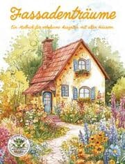 Cover von Fassadenträume - Ein Malbuch für erholsame Auszeiten mit alten Häusern