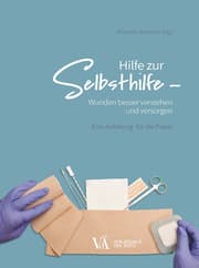 Cover von Hilfe zur Selbsthilfe - Wunden besser verstehen und versorgen