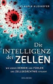 Cover von Die Intelligenz der Zellen
