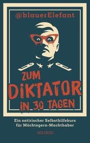 Cover von Zum Diktator in 30 Tagen