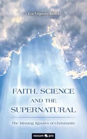 Cover von FAITH, SCIENCE AND THE SUPERNATURAL