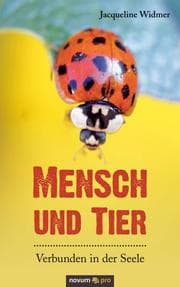 Cover von Mensch und Tier - Verbunden in der Seele