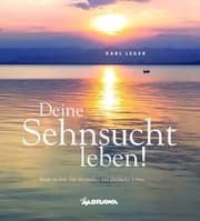 Cover von Deine Sehnsucht leben!