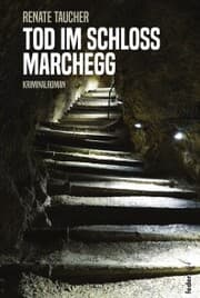 Cover von Tod im Schloss Marchegg: Österreich-Krimi