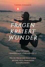 Cover von Fragen kreiert Wunder