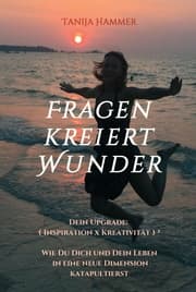 Cover von Fragen kreiert Wunder