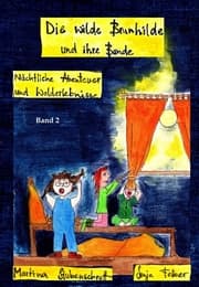 Cover von Die wilde Brunhilde und ihre Bande