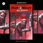 Cover von Edgar Wallace - Neue Abenteuer, Folge 3: Im Bann des Erlösers