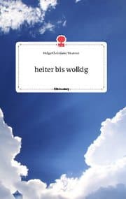Cover von heiter bis wolkig. Life is a Story - story.one