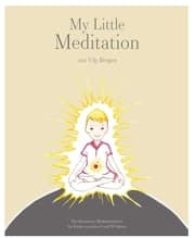 Cover von My Little Meditation - Ein illustriertes Meditationsbuch für Kinder von 6-99 Jahren