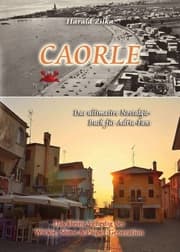 Cover von CAORLE - Das ultimative Fanbuch