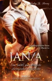 Cover von JANA - eine [nicht] ganz alltägliche Liebesgeschichte geht weiter
