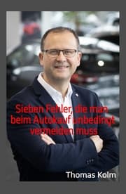 Cover von Sieben Fehler, die man beim Autokauf unbedingt vermeiden muss