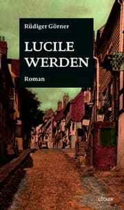 Cover von Lucile werden